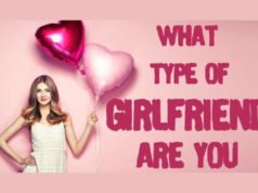 What Type Of Girlfriend Are You? What Type Of Girlfriend Are You-AffectionGuide