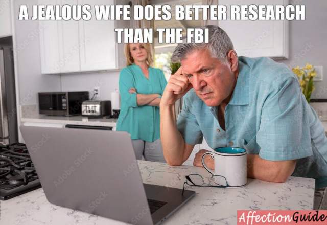 When a jealous wife does better research than the FBI -AffectionGuide
