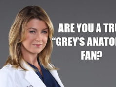 Are You A True “Grey’s Anatomy” Fan? Are You A True “Grey’s Anatomy” Fan?-AffectionGuide