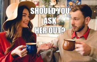 Should You Ask Her Out? Should You Ask Her Out?-AffecionGuide