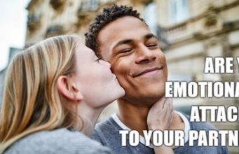 Are You Emotionally Attached To Your Partner? Are You Emotionally Attached To Your Partner?-AffectionGuide