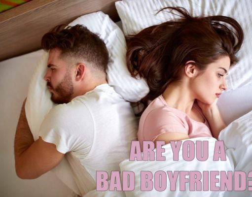 Are You A Bad Boyfriend? Are You A Bad Boyfriend?-AffectionGuide