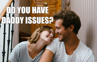 Do You Have Daddy Issues? Do You Have Daddy Issues?-AffectionGuide