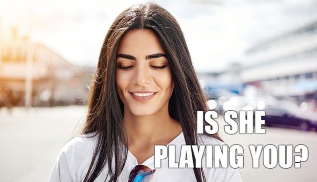 Is She Playing You?-AffectionGuide