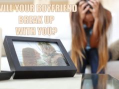 Will Your Boyfriend Break Up With You? Will Your Boyfriend Break Up With You?-AffectionGuide