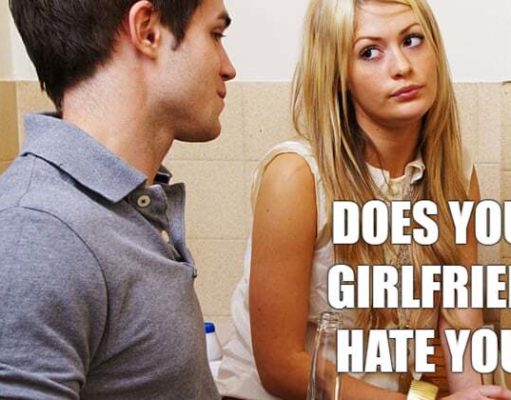 Does Your Girlfriend Hate You? Does Your Girlfriend Hate You?-AffectionGuide