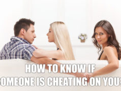 How To Know If Someone Is Cheating On You? How To Know If Someone Is Cheating On You-AffectionGuide
