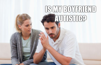 Is My Boyfriend Autistic Quiz Is My Boyfriend Autistic Quiz-AffectionGuide
