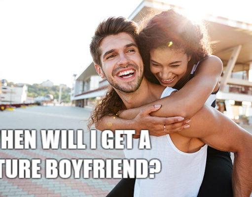 When Will I Get A Future Boyfriend Quiz When Will I Get A Future Boyfriend Quiz-AffectionGuide