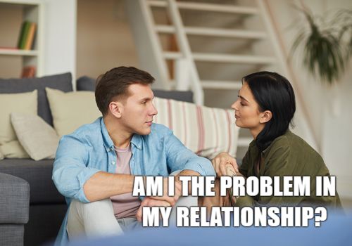 Am I The Problem In My Relationship Quiz-AffectionGuide