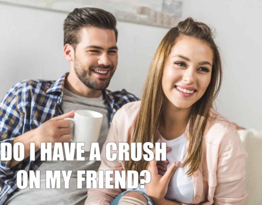 Do I Have A Crush On My Friend Quiz Do I Have A Crush On My Friend Quiz-AffectionGuide