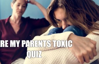 Are My Parents Toxic Quiz Are My Parents Toxic Quiz-AffectionGuide